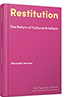 Restitution - The Return of Cultural Artefacts book cover