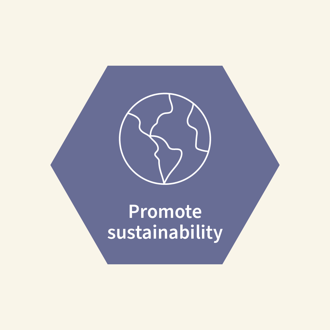 Promote sustainability