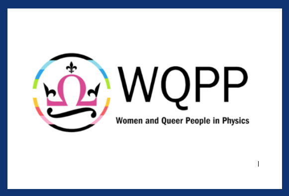 Women and Queer People in Physics (WQPP)